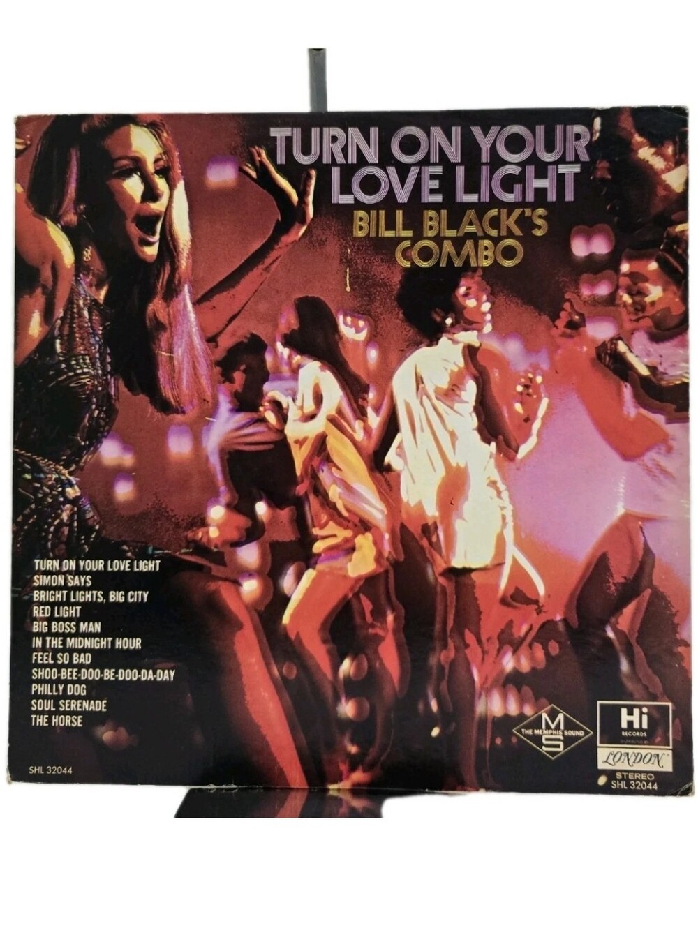 BILL BLACK'S COMBO Turn On Your Love Light Vinyl LP SHL 32044 Funk Soul Jazz